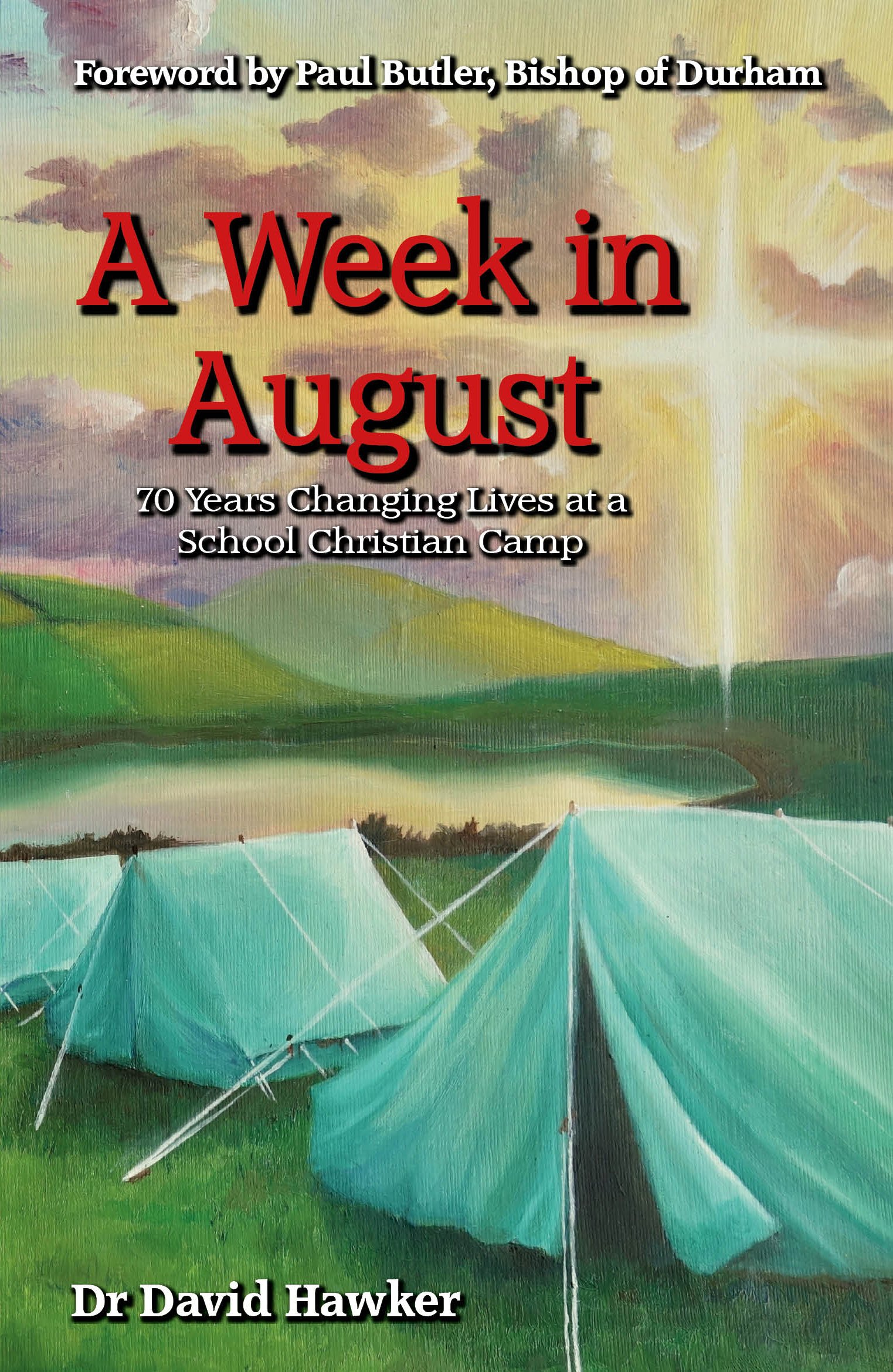 A WEEK IN AUGUST