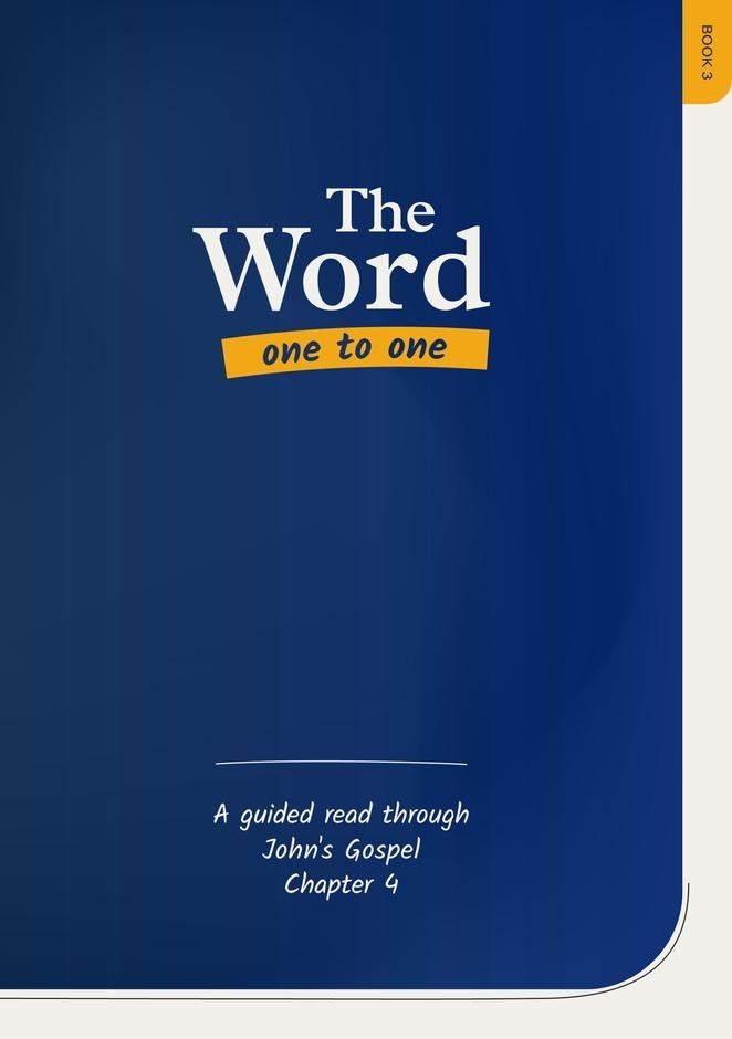 THE WORD ONE TO ONE JOHN BOOK 3
