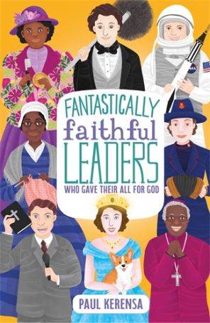 FANTASTICALLY FAITHFUL LEADERS