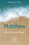 CSB GOSPEL OF MATTHEW DYSLEXIA FRIENDLY