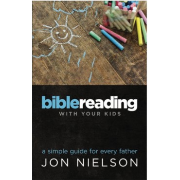 BIBLE READING WITH YOUR KIDS