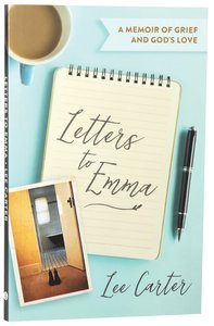 LETTERS TO EMMA