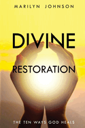 DIVINE RESTORATION