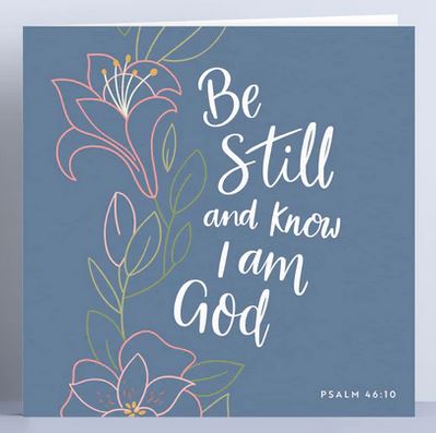 BE STILL CARD