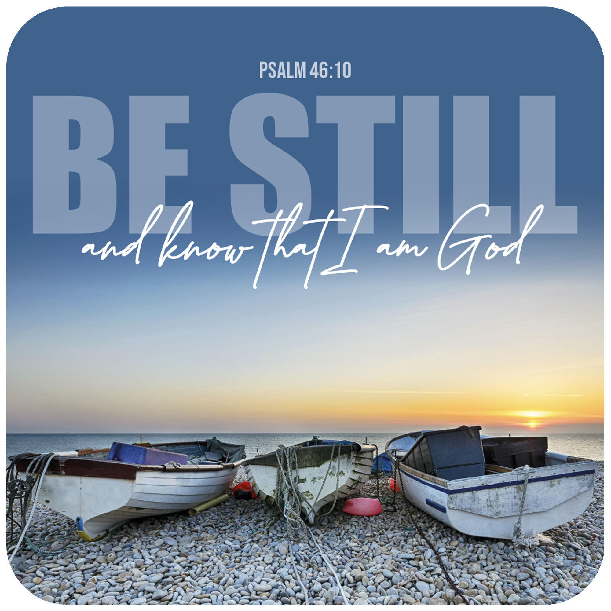 BE STILL BOATS COASTER BE STILL BOATS COASTER