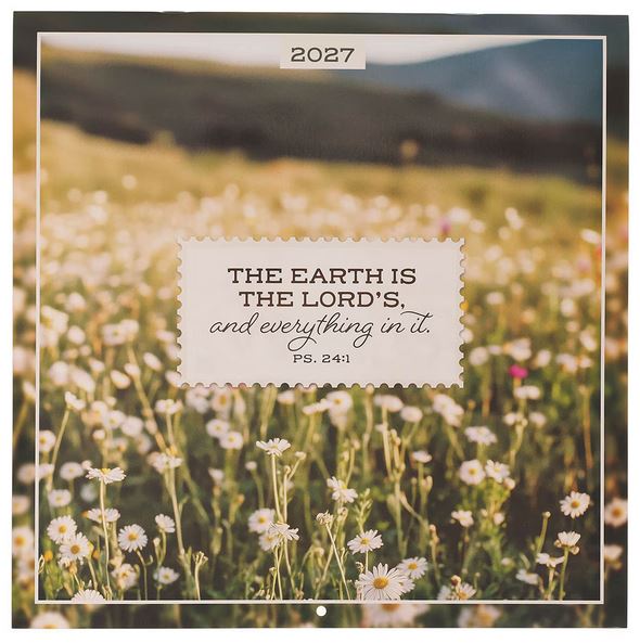 THE EARTH IS THE LORDS WALL CALENDAR 2027