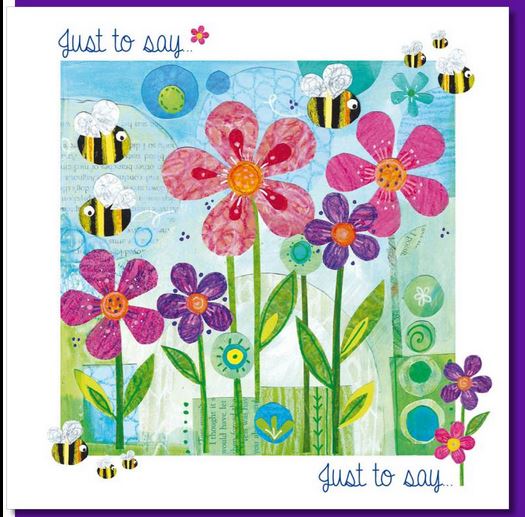 JUST TO SAY BEES GREETING CARD 