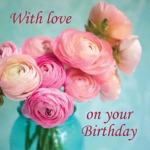 WITH LOVE BIRTHDAY CARD