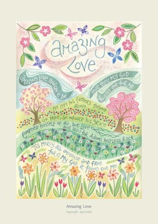 AMAZING LOVE HANNAH DUNNETT PRINT