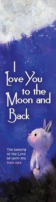 I LOVE YOU TO THE MOON AND BACK BOOKMARK 
