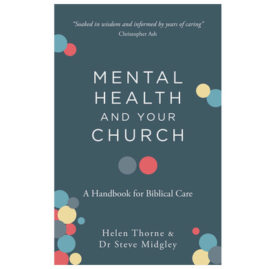 MENTAL HEALTH AND YOUR CHURCH