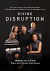 DIVINE DISRUPTION