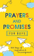 PRAYERS AND PROMISES FOR BOYS