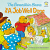 BERENSTAIN BEARS & A JOB WELL DONE