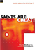 SAINTS ARE GREAT