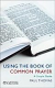USING THE BOOK OF COMMON PRAYER