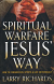 SPIRITUAL WARFARE JESUS' WAY
