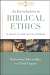 AN INTRODUCTION TO BIBLICAL ETHICS