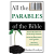 ALL THE PARABLES OF THE BIBLE