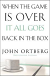 WHEN THE GAME IS OVER IT ALL GOES BACK IN THE BOX
