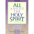 ALL ABOUT THE HOLY SPIRIT