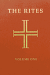 THE RITES OF THE CATHOLIC CHURCH VOLUME 1