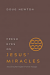 FRESH EYES ON JESUS MIRACLES