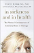 IN SICKNESS AND IN HEALTH 