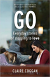 GO EVERYDAY STORIES OF STOPPING TO LOVE