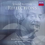 JOHN RUTTER REFLECTIONS CD