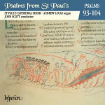 PSALMS FROM ST PAULS 93-104 CD