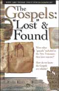 GOSPELS LOST AND FOUND