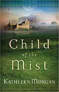 CHILD OF THE MIST