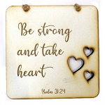 Be Strong Cut-Out Square Plaque