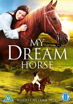 MY DREAM HORSE DVD