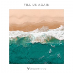 FILL US AGAIN CD VINEYARD WORSHIP