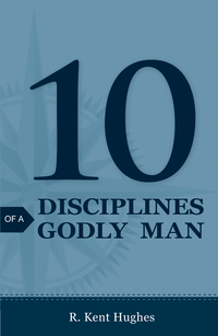 10 DISCIPLINES OF A GODLY MAN TRACT PACK OF 25