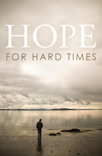 HOPE FOR HARD TIMES TRACT PACK OF 25