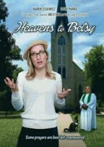 HEAVENS TO BETSY DVD