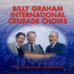 BILLY GRAHAM INTERNATIONAL CRUSADE CHOIRS CD