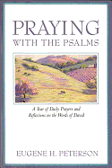 PRAYING WITH THE PSALMS