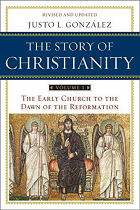 STORY OF CHRISTIANITY VOLUME 1