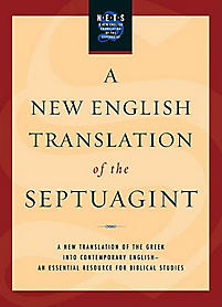 A NEW ENGLISH TRANSLATION OF THE SEPTUAGINT