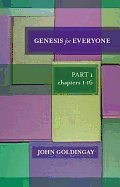GENESIS FOR EVERYONE PART 1 CHAPTER 1-16