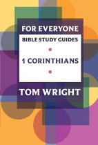 1 CORINTHIANS FOR EVERYONE STUDY GUIDE