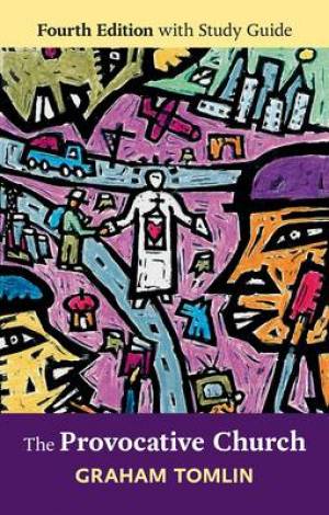 THE PROVOCATIVE CHURCH 4TH EDITION