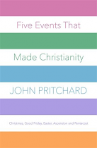 FIVE EVENTS THAT MADE CHRISTIANITY