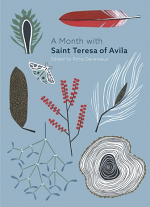 A MONTH WITH ST TERESA OF AVILA