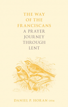 THE WAY OF THE FRANCISCANS