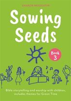 SOWING SEEDS BOOK 3